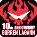 Gurren Lagann 10th Anniversary